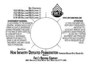 Frey's Brewing Company How Infantry Defeated Frankenstein