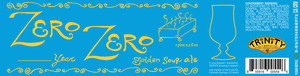 Zero Zero Golden Sour Ale September 2016
