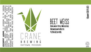 Crane Brewing Company Beet Weiss September 2016