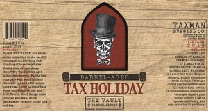Taxman Brewing Co. Barrel-aged Tax Holiday