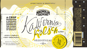 Magnolia Brewing Kalifornia Kolsch August 2016