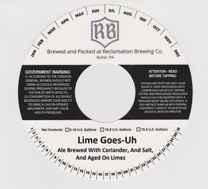 Reclamation Brewing Company Lime Goes-uh
