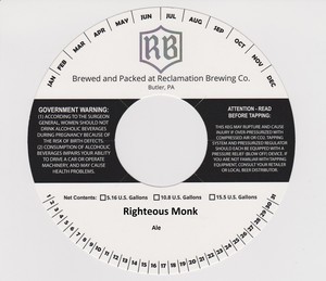 Reclamation Brewing Company Righteous Monk August 2016