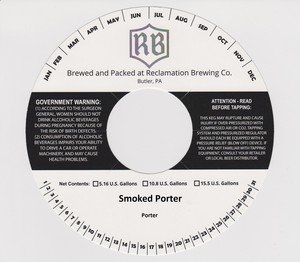 Reclamation Brewing Company Smoked Porter August 2016