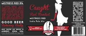 Mistress Brewing Company Caught Red Handed Red IPA September 2016