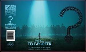 The Unknown Brewing Company Imperial Tele-porter September 2016