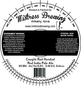 Mistress Brewing Company Caught Red Handed Red IPA September 2016