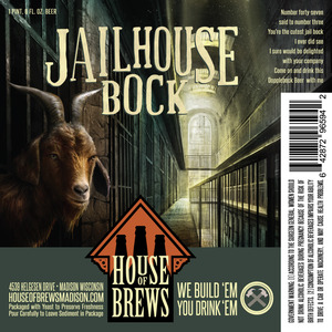 House Of Brews, LLC Jailhouse Bock September 2016