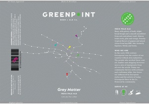Greenpoint Beer Greenpoint Grey Matter IPA September 2016