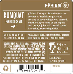 Pfriem Family Brewers Kumquat Farmhouse Ale