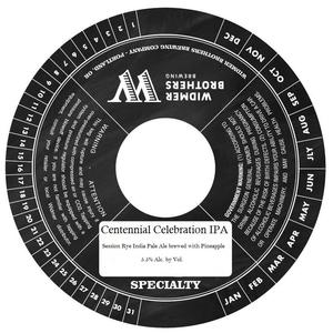 Widmer Brothers Brewing Co. Centennial Celebration IPA