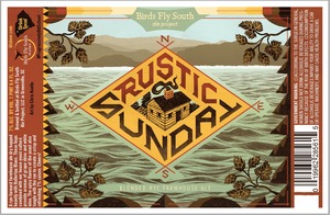 Birds Fly South Ale Project Rustic Sunday