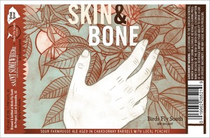 Birds Fly South Ale Project Skin & Bone September 2016