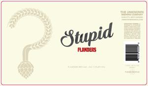 Stupid 