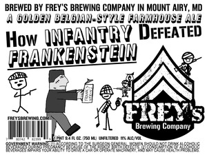 Frey's Brewing Company How Infantry Defeated Frankenstein