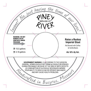 Piney River Brewing Co. Raise A Ruckus September 2016