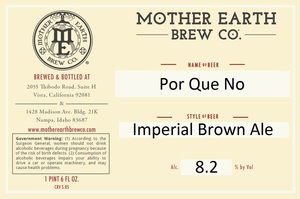 Mother Earth Brew Co Por Que No