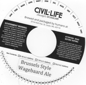 The Civil Life Brewing Co LLC Brussels-style Wagebaard Ale October 2016