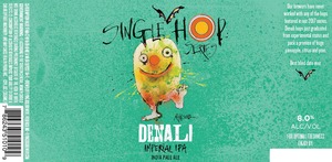 Flying Dog Single Hop Denali