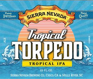 Sierra Nevada Tropical Torpedo