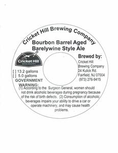 Cricket Hill Brewing Company Bourbon Barrel Aged Barleywine Style Ale
