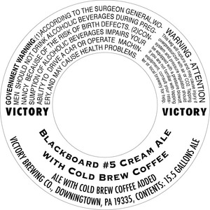 Victory Blackboard Cream Ale W/ Cold Brew Coffee October 2016