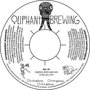 Oliphant Brewing Mr. X!