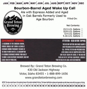 Grand Teton Brewing Company Bourbon-barrel Aged Wake Up Call October 2016