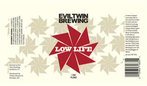 Evil Twin Brewing Lowlife