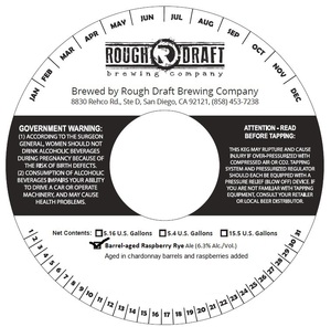 Rough Draft Brewing Company Barrel-aged Raspberry Rye November 2016