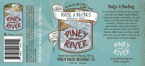 Piney River Brewing Co. Raise A Ruckus October 2016