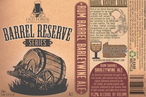 Old Forge Rum Barrel Barleywine