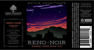 Tahoe Mountain Brewing Co. Reno Noir Barrel Aged Dark Ale October 2016