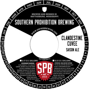 Southern Prohibition Brewing Clandestine Cuvee