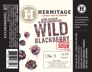 Hermitage Brewing Company Wild Blackberry American Sour November 2016