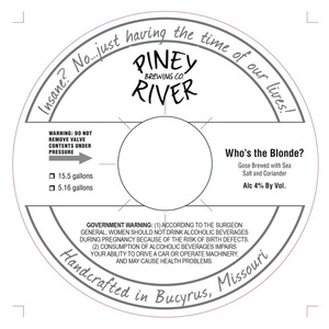 Piney River Brewing Co. Who's The Blonde? November 2016