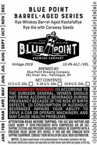 Blue Point Brewing Company Rye Whiskey Barrel-aged Rastafarye