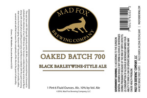 Mad Fox Brewing Company Oaked Batch 700 November 2016