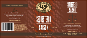 Legal Remedy Brewing Co. Sequestered Saison December 2016