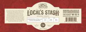 Crazy Mountain Brewing Company Local's Stash Cranberry Barleywine Ale
