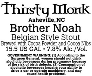 Thirsty Monk Brother Noah November 2016