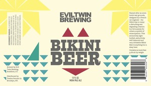 Evil Twin Brewing Bikini