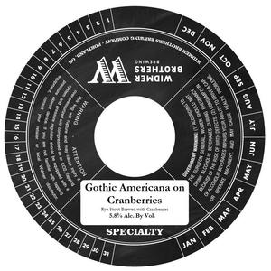 Widmer Brothers Brewing Co. Gothic Americana On Cranberries November 2016
