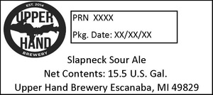 Upper Hand Brewery Slapneck Sour
