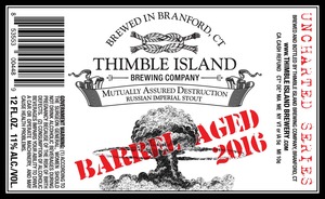 Thimble Island Brewing Company Barrel Aged Mutually Assured Destruction November 2016