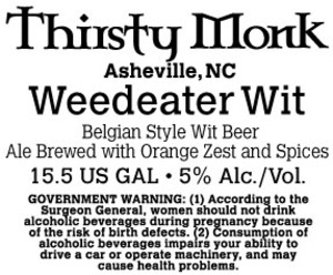 Thirsty Monk Weedeater Wit November 2016