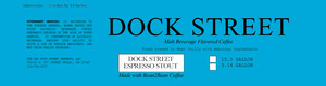 Dock Street Dock Street Espresso Stout January 2017