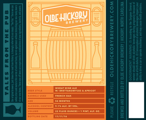 Olde Hickory Brewery Wheat Wine Alew/ Brettanomyces & Apricot December 2016