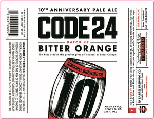 10 Barrel Brewing Co. Code 24 Bitter Orange December 2016