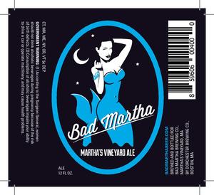 Bad Martha Martha's Vineyard Ale